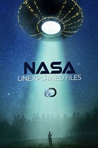 НАСА.Необъяснимые материалы 1 сезон (2012