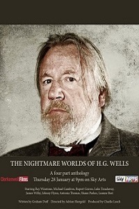 Кошмарные миры Герберта Уэллса 1 сезон (2016)