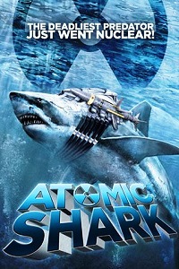 Атомная акула (2016)