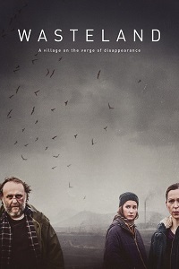 Пустошь (сериал 2016)