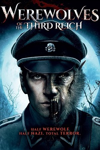 Оборотни третьего рейха (2017)