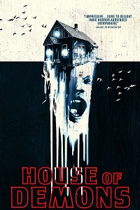 Дом демонов (2018)