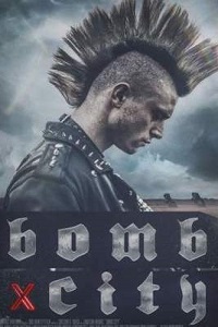 Город-бомба (2017)